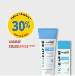 E.Leclerc - Gamme Cicabiafine offre sur E.Leclerc Parapharmacie