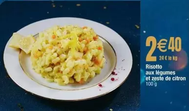 Risotto Aux Légumes De Zeste De Citron offre à 2,4€ sur Cora