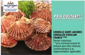 Pavillon France - Coquille Saint-jacques Coraillee offre sur E.Leclerc