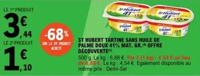 St hubert - St Hubert Tartine Sans Huile De Palme Doux 41% Mat. Gr. Offre Decouverte offre à 3,44€ sur E.Leclerc