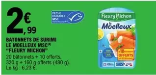 Fleury Michon - Batonnets De Surimi Le Moelleux Msc offre à 2,99€ sur E.Leclerc