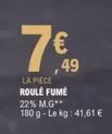 La Piece Roule Fume offre à 7,49€ sur E.Leclerc