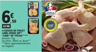 Label Rouge - 4 Cuisses De Poulet  Igp offre à 6,59€ sur E.Leclerc