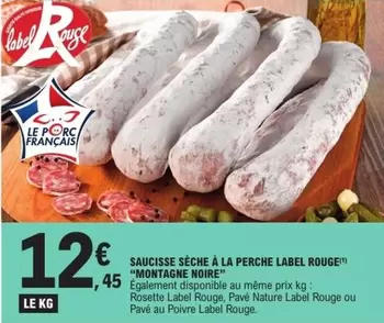 Label Rouge - Saucisse Sèche À La Perche offre à 12,45€ sur E.Leclerc