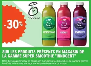 Innocent - Sur Les Produits Présents En Magasin De La Gamme Super Smoothie "innocent" offre sur E.Leclerc