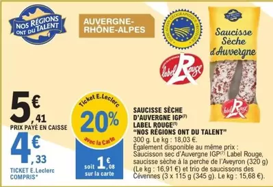 E.Leclerc - Saucisse Sèche D'Auvergne IGP offre à 5,41€ sur E.Leclerc