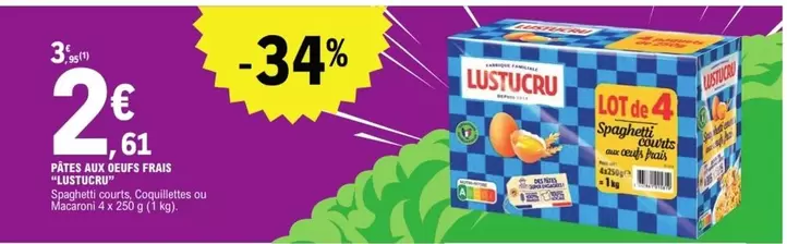 Lustucru - Pâtes Aux Oeufs Frais offre à 2,61€ sur E.Leclerc Express