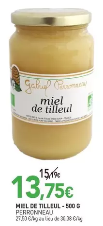 Perronneau - Miel De Tilleul offre à 13,75€ sur NaturéO