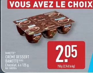 Danone - Creme Dessert Danette offre à 2,05€ sur Aldi