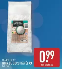 Trader Joe's - Noix De Coco Râpée offre à 0,99€ sur Aldi