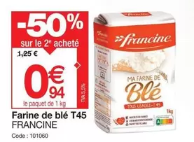 Francine - Farine De Blé T45 offre à 0,94€ sur Promocash