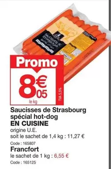 Saucisses De Strasbourg Spécial Hot-dog En Cuisine offre à 8,05€ sur Promocash