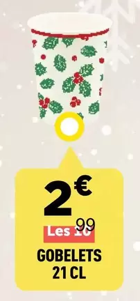 Gobelets - 21 Cl offre à 2€ sur Centrakor