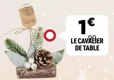 Le Cavabier De Table offre à 1€ sur Centrakor