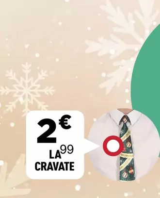 Cravate offre à 2€ sur Centrakor