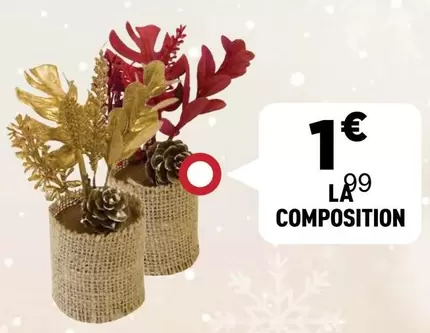 Composition offre à 1€ sur Centrakor