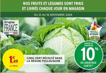 Chou Vert Récolte Dans La Région Toulousain offre à 1,49€ sur Intermarché