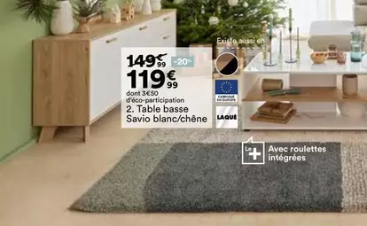 Table Basse Savo Blanc/chene offre à 119,99€ sur BUT