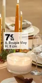 Bougie Vivy H. 8 Cm offre à 7,99€ sur BUT