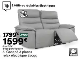 Canapé 3 Places Relax Électrique Evogg offre à 1599€ sur BUT