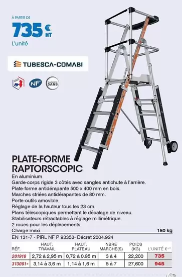 TOUS - Plate-forme Raptorscopic offre à 735€ sur Master Pro