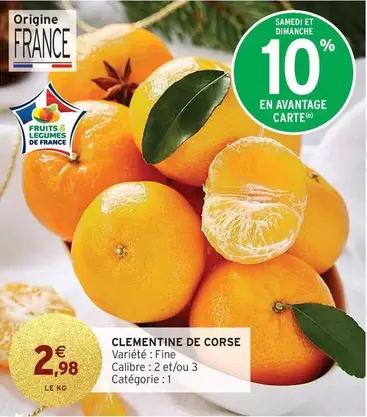 Clementine De Corse offre à 2,98€ sur Intermarché Express