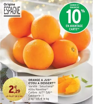 Orange -  A Jus Et/ou A Dessert offre à 2,29€ sur Intermarché Express