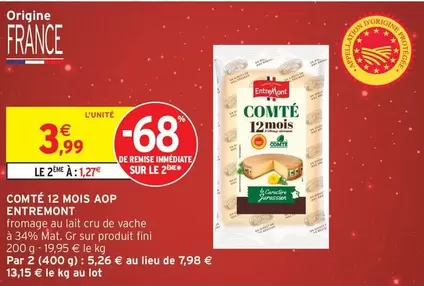 Entremont - Comté 12 Mois AOP offre à 3,99€ sur Intermarché Express