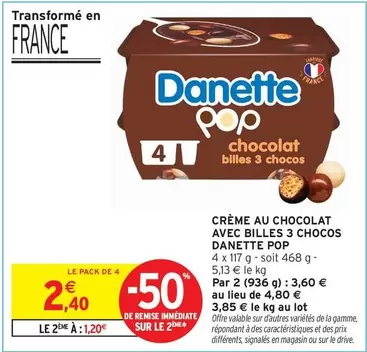 Danone - Crème Au Chocolat Avec Billes 3 Chocos Danette Pop offre à 2,4€ sur Intermarché Express