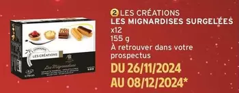 Les Mignardises Surgelées offre sur Intermarché Express