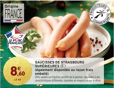 Signal - Saucisses De Strasbourg Supérieures offre à 8,6€ sur Intermarché Contact