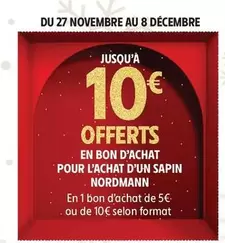 En Bon D'achat Pour L'achat D'un Sapin offre sur Intermarché Contact