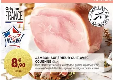 Signal - Jambon Supérieur Cuit Avec Couenne offre à 8,9€ sur Intermarché Contact