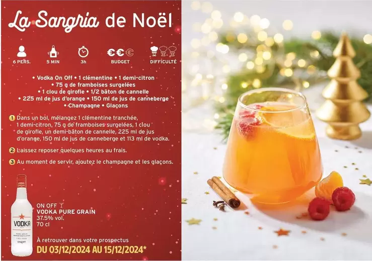 Orange - La Sangría De Noël offre sur Intermarché Contact