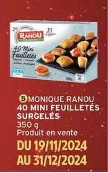 Monique Ranou - 40 Mini Feuilletés Surgelés offre sur Intermarché Contact