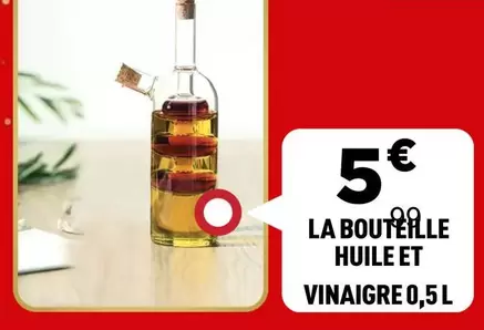 La Bouteille Huile Et Vinaigre