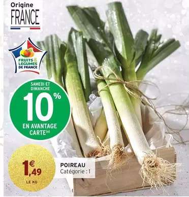 Poireau offre à 1,49€ sur Intermarché