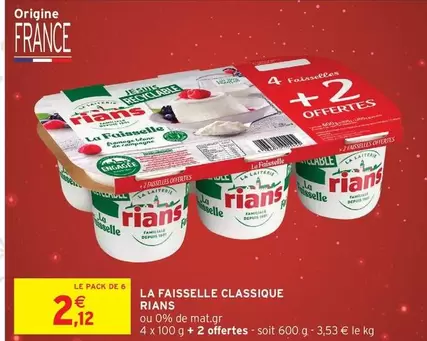 Rians - La Faisselle Classique offre à 2,12€ sur Intermarché