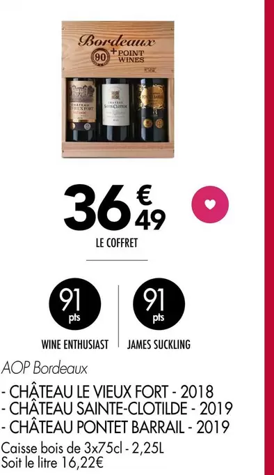 Chateau Le Vieux Fort 2018 , Chateau Sainte-Clotilde 2019, Chateau Pontet Barrail 2019 AOP Bordeaux  offre à 36,49€ sur Leader Price