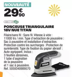 Ponceuse Triangulaire 18v Nue Titan offre à 29,9€ sur Brico Dépôt