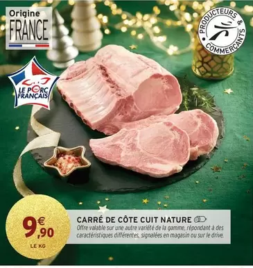 Signal - Carre De Côte Cuit Nature offre à 9,9€ sur Intermarché Hyper