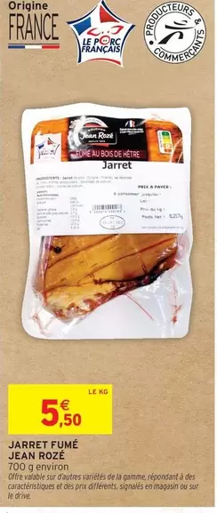 Signal - Jarret Fumé offre à 5,5€ sur Intermarché Hyper