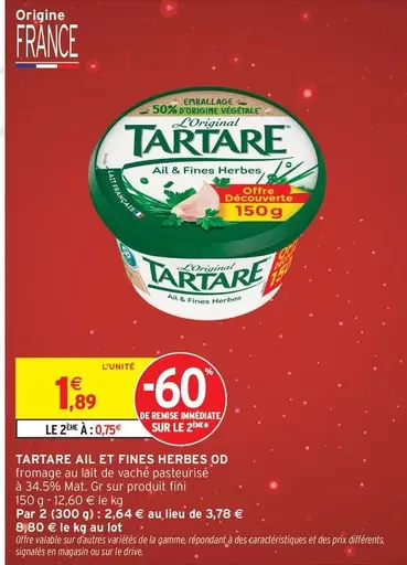 Tartare -  Ail & Fines Herbes Dd offre à 1,89€ sur Intermarché Hyper