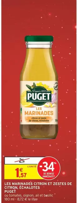 Puget - Les Marinados Citron Et 2 Estres De Citron,contactose offre à 1,57€ sur Intermarché Hyper