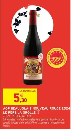 Signal - Aop Beaujolais Nouveau Rouge 2024 offre à 5,3€ sur Intermarché Hyper