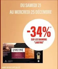 Labeyrie - Sur Les Saumons offre sur Monoprix