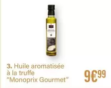 Monoprix - Huile Aromatisée À La Truffe "monoprix Gourmet" offre à 9,99€ sur Monoprix