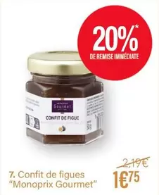 Monoprix - Confit De Figues "monoprix Gourmet" offre à 1,75€ sur Monoprix