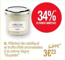 Guyader - Rillettes De Cabillaud Et Truffe D'été Aromatisées À La Crème Isigny offre à 3,23€ sur Monoprix