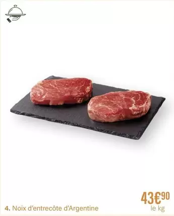 Noix D'entrecôte D'argentine offre à 43,9€ sur Monoprix